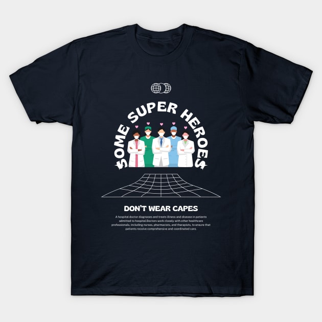 Doctors Superheroes T-Shirt by fantastic-designs